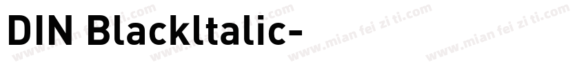 DIN Blackltalic字体转换